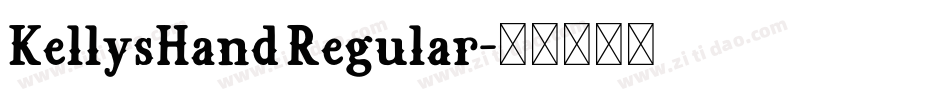 KellysHand Regular字体转换